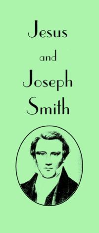 Jesus and Joseph Smith Tract